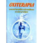 Oxiterapia: secretul terapiilor extraordinare cu ozon și oxigen
