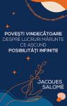 Povești vindecătoare despre lucruri mărunte ce ascund posibilități infinite