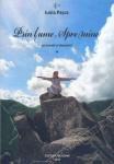 Prin lume, Spre mine (vol. 1): Un jurnal al devenirii