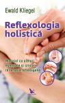 Reflexologia holistică. Masajul cu uleiuri esențiale și cristale în terapia reflexogenă