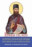 Sfantul Efrem cel Nou, ajutatorul celor aflati in cautarea unui serviciu sau a unei locuinte