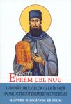 Sfantul Efrem cel Nou, luminatorul celor care invata sau au de trecut examene ori incercari: marturi si rugaciuni de folos