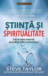 Știință și spiritualitate. Cum are știința nevoie de spiritualitate pentru a da sens lumii