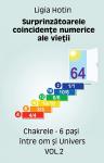 Surprinzătoarele coincidențe numerice ale vieții - vol. 2: Chakrele - 6 pași între om și Univers