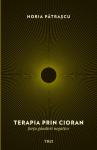 Terapia prin Cioran. Forța gândirii negative
