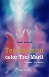 Testamentul celor Trei Marii: Trei femei... trei inițieri