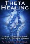 Theta Healing. Înalță-te și caută-L pe Dumnezeu. Înalță-te și lucrează cu Dumnezeu