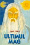 (Romane istorice 1) Ultimul mag