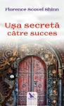 Ușa secretă către succes