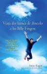 Viața din lumea de dincolo a lui Billy Fingers: Cum mi-a dovedit fratele meu, care cât a trăit a fost un băiat rău, că există viață după moarte