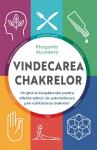 Vindecarea chakrelor: Un ghid al începătorului pentru diferite tehnici de autovindecare prin echilibrarea chakrelor