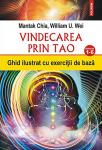 Vindecarea prin Tao: Ghid ilustrat cu exerciții de bază - Nivelurile 1-6