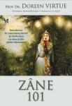 Zâne 101. Introducere în conectarea, lucrul și vindecarea cu zâne și alte spirite elementare
