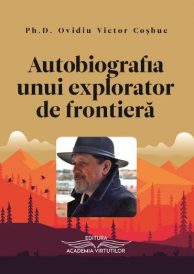 Autobiografia unui explorator de frontieră