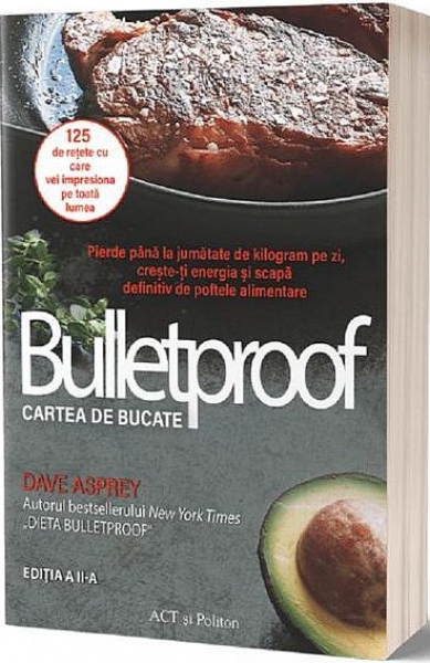 Bulletproof – Cartea de bucate