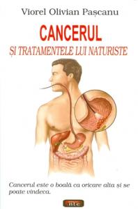 Cancerul și tratamentele lui naturiste
