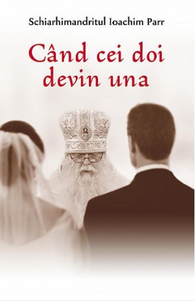 Când cei doi devin una