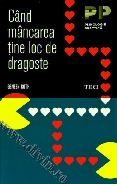 Când mâncarea ține loc de dragoste
