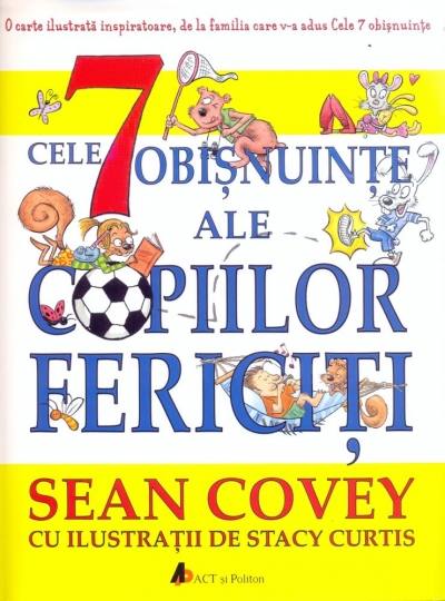 Cele 7 obișnuințe ale copiilor fericiți