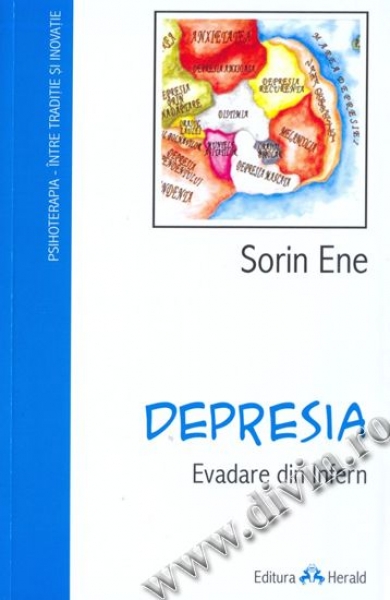 Depresia. Evadare din Infern