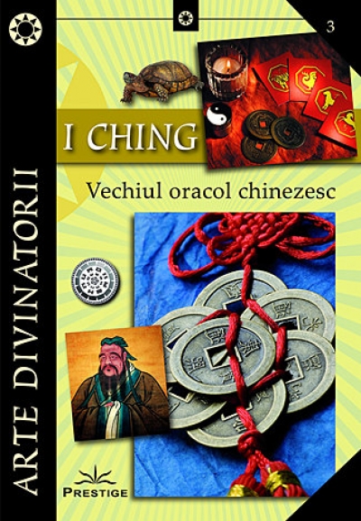 I ching vechiul oracol chinezesc