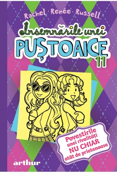 Însemnările unei puștoaice, vol. 11: Povestirile unei rivalități NU CHIAR atât de prietenoase