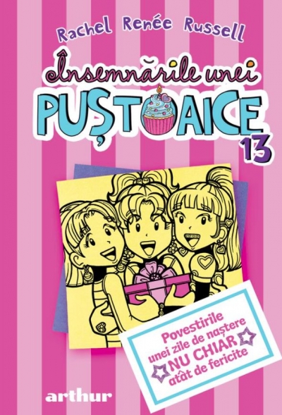 Însemnările unei puștoaice, vol. 13. Povestirile unei zile de naștere nu chiar atât de fericite