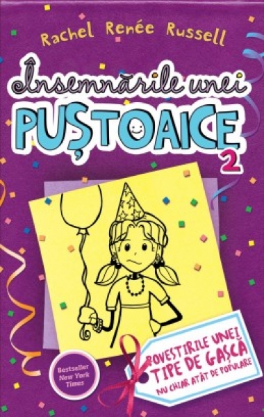 Însemnările unei puștoaice (vol. 2). Povestirile unei tipe de gașcă nu chiar atât de populare