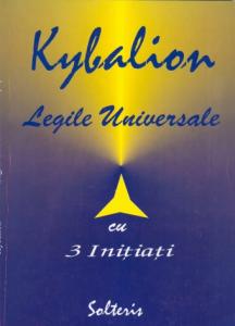 Kybalion. Cele 7 legi universale