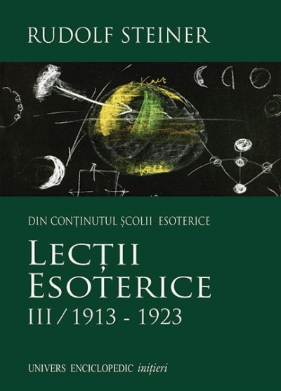 Lecții esoterice III. 1913-1923