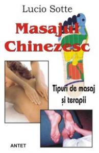 Masajul chinezesc. Tipuri de masaj și terapii