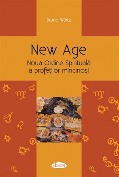 New Age. Noua Ordine Spirituală a profeților mincinoși