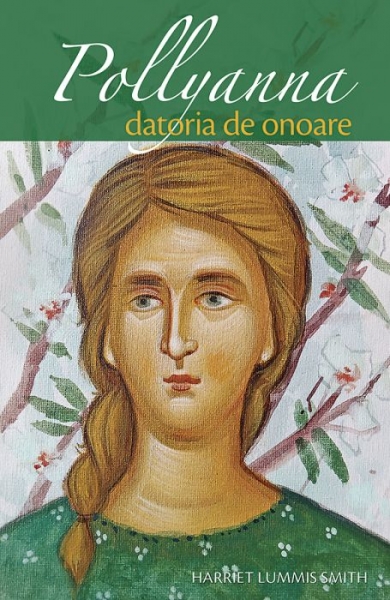 Pollyanna datoria de onoare
