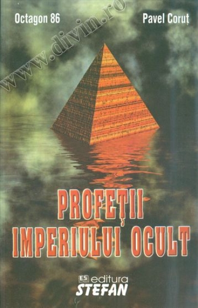 (Octogon 86) Profeții imperiului ocult
