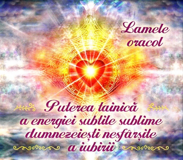 Puterea tainică a energiei subtile sublime dumnezeiești nesfârșite a iubirii - conține 44 de lamele oracol