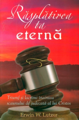 Răsplătirea ta eternă