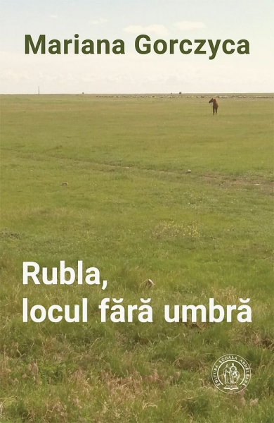 Rubla, locul fără umbră (roman)