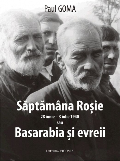 Săptămâna Roșie (28 iunie - 3 iulie) sau Basarabia și evreii