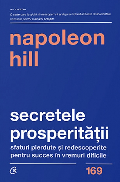 Secretele prosperității: Sfaturi pierdute și redescoperite pentru succes în vremuri dificile