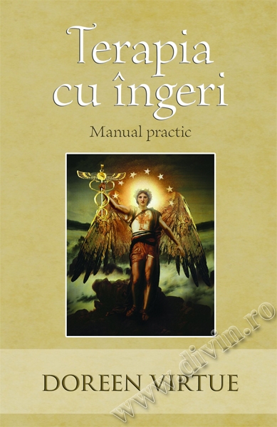Terapia cu îngeri – Manual practic