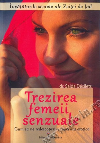 Trezirea femeii senzuale. Cum să ne redescoperim inocența erotică